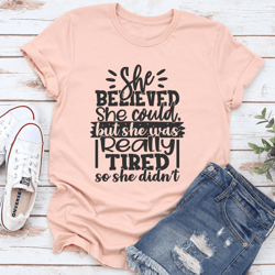 she believed she could tee