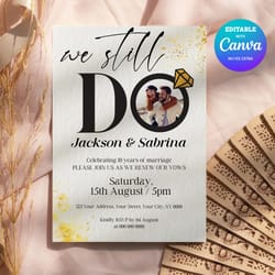 we still do wedding anniversary invitation, any year we still do wedding anniversary invitation canva editable