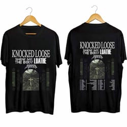 knocked loose 2024 tour shirt, knocked loose 2024 concert shirt, 137