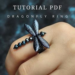 PDF tutorial beaded DragonFly ring | Jewelry DIY | Weave beaded pattern | Beaded DragonFly ring