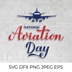 national aviation day calligraphy hand lettering svg