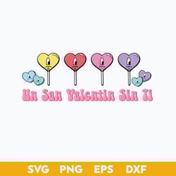 un san valentine sin ti svg, bunny candy heart valentine svg, bad bunny valentine svg