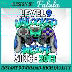 level 9 unlocked awesome since 2013 png, awesome since 2013 png, valentine's day png, digital download