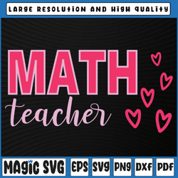 valentine's day math teacher svg, design with hearts svg, funny teacher svg, valentine's day, digital download