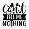 Can't tell me nothing'-01.png