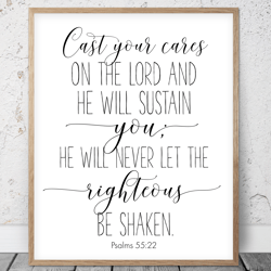 cast your cares on the lord and he will sustain you, psalms 55:22, bible verse printable art, scripture print, christian