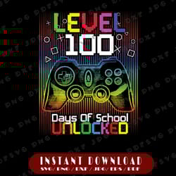 100 days level unlocked png, 100 days of school png, gamer video games boys png, 100 days of school