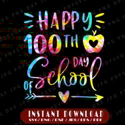 tie dye happy 100th day of school png, teacher student 100 days png, happy 100 days of school png, happy 100 days png