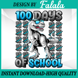 100 days of school t-rex png, kindergarten png, boys school png, school party , 100 days of school png, digital download