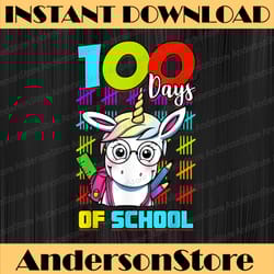 100 days of school unicorn 100 days smarter 100th day png