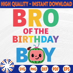 cocomelon brother birthday boy svg, coco melon svg, cocomelon bundle svg, cocomelon birthday svg, watermelon birthday