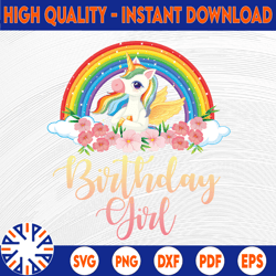 unicorn birthday girl png, unicorn birthday rainbow png, birthday girl png, birthday girl shirt png, unicorn png