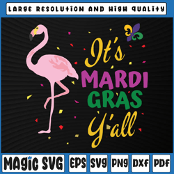 funny mardi gras carnival party svg png, its mardi gras y'all svg, mardi gras carnival, digital download