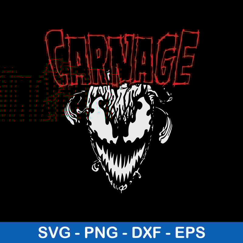 Carnage Venom Svg, Venom Svg, Venom Monster Svg, Png Dxf Eps File.jpeg