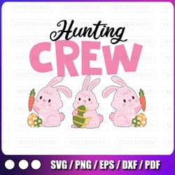 easter egg hunting crew svg, easter bunny svg, hunting crew svg, egg hunting crew svg, easter egg hunting, easter svg,