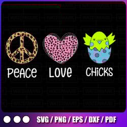 peace love chicks png, easter sublimation png, easter png, sublimation designs download, png files for sublimation, kids