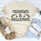 Yeehaws & Hellnaws Tee
