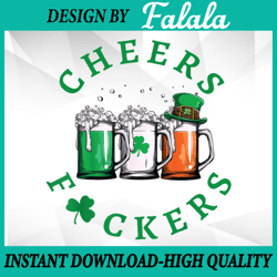 cheers fuckers st patricks day ireland beer drinking mugs png, patrick day png, digital download