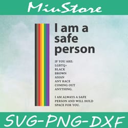 i am a safe person lgbt svg, flag lgbt svg,png,dxf,cricut