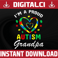 i'm a proud of autism grandpa svg, puzzle piece svg, autism support, 2nd april svg, autism awareness svg, be kind svg