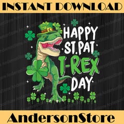 happy st pat-rex dinosaur png, saint patrick's day png, lucky shamrock png, dino png, digital file, png high quality