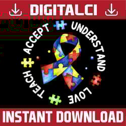 teach accept understand love autism awareness puzzle teacher png sublimation design