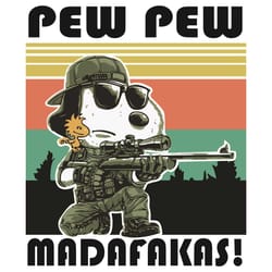 snoopy pew pew madafakas svg, trending svg, snoopy svg, snoopy soldier svg, pew pew svg, madafakas svg, vintage svg, vin