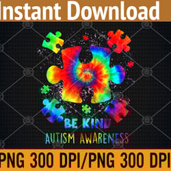 be kind puzzle pieces tie dye autism awareness month png digital download