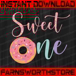 sweet one 1st birthday png, sweet one donut png, donut birthday png,