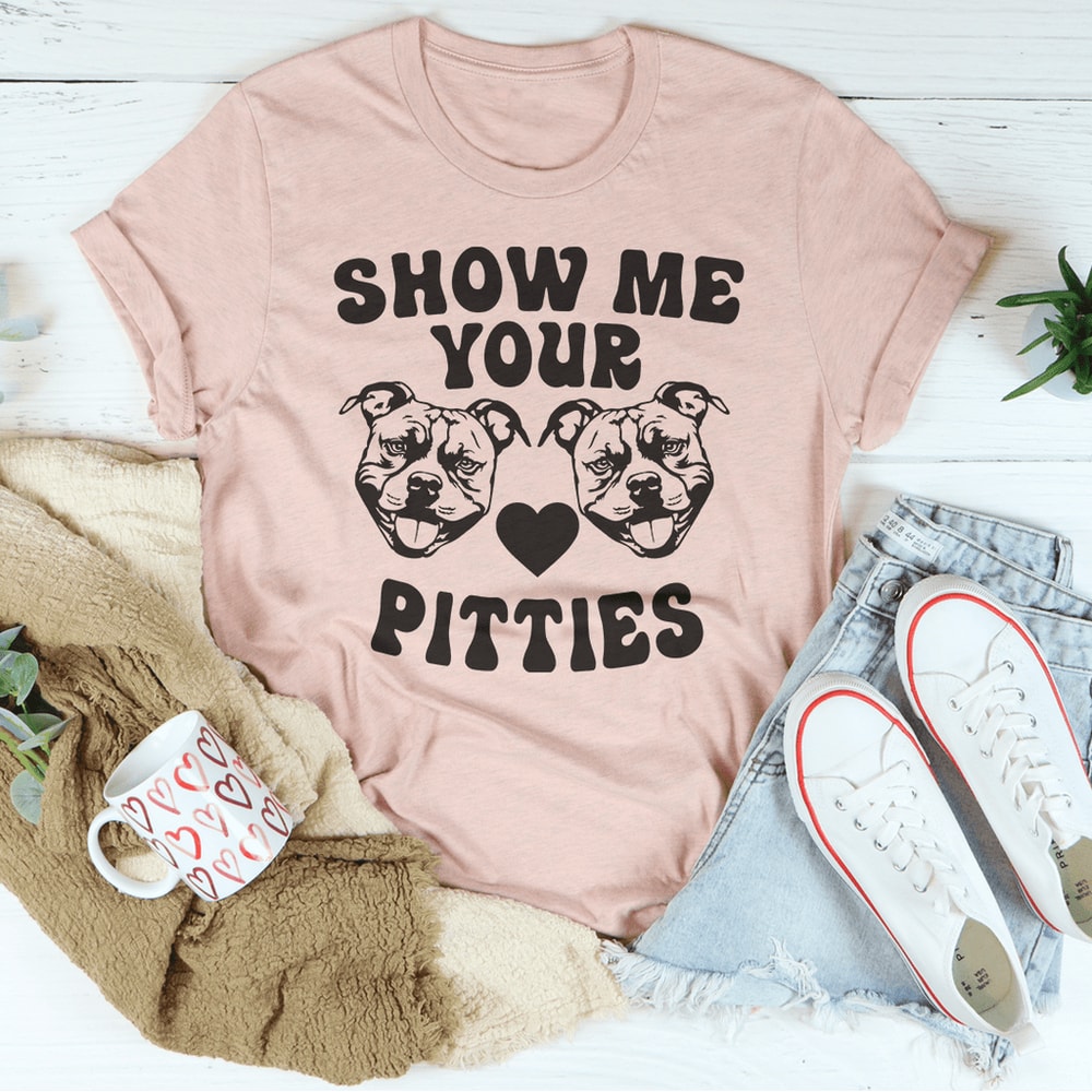 Show Me Your Pitties Tee