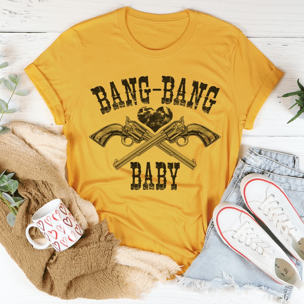 Bang Bang Baby Tee