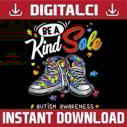 autism awareness be a kind sole puzzle shoes be kind png sublimation design