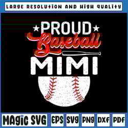 proud baseball mimi svg, mother's day sport svg, baseball mimi svg, baseball grandma gift, baseball game day svg