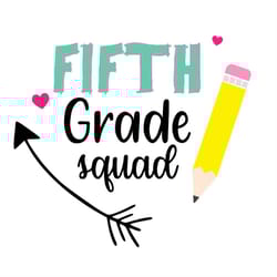 fifth grade squad svg png, fifth grade svg, pencil svg