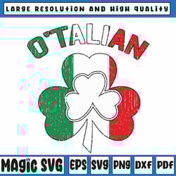 funny st saint patricks day irish italian o'talian svg, o'talian shamrock svg ,st patricks day, digital download