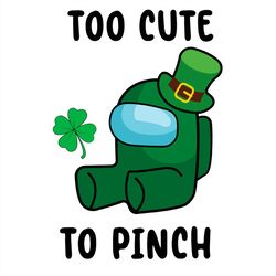 Too Cute To Pinch Sitting Among Us SVG PNG