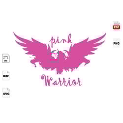pink warrior, eagle svg, breast cancer svg, cancer awareness, cancer svg, cancer ribbon svg, breast cancer ribbon, breas