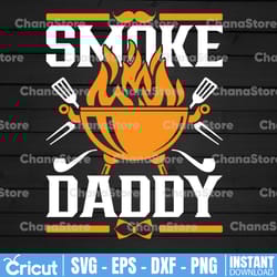 smoke daddy svg, svg cut file instant download | printable vector clip art | father's day svg print