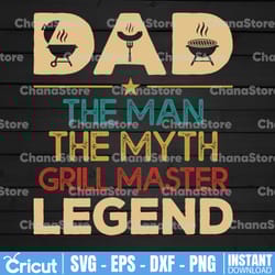 grill master the man the myth the legend png, fathers day png, fathers day gift, gift for papa, fathers day lover