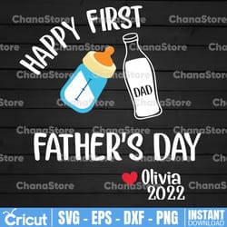 personalized name happy first father's day svg, happy 1st fathers day svg -father's day gift-gift for dad-i love daddy