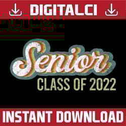funny graduation senior 2022, class of 2022 graduating last day of school png sublimation design