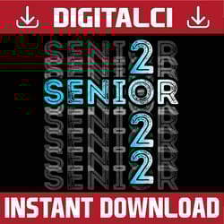 senior graduation vintage class of 2022 senior last day of school png sublimation design
