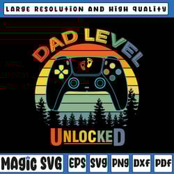 dad level unlocked est 2021 svg, game lover svg, father's day svg, funny new dad svg, father's day, digital download