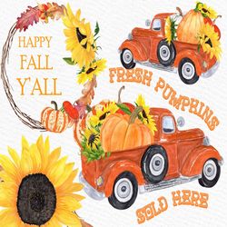 Pumpkin Clipart: "TRUCK WITH PUMPKINS" Thanksgiving clipart Happy Fall Y'All Autumn Wreaths Fall clipart Harvest Sublima