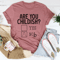 Are You Childish Tee