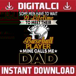 my favorite baseball player calls me dad funny father's day best dad daddy father's day happy father's day png sublimati