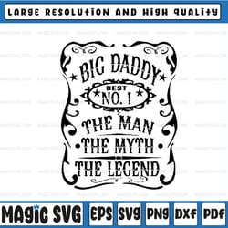 big daddy man myth legend svg fathers day svg grandfather svg, father's day, digital download
