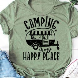 camping is my happy place svg quote, camp trailer svg, camper shirt design