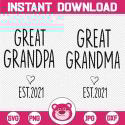 great grandma svg, great grandpa est. 2021 svg cut file, pregnancy announcement, grandma to be, promoted to grandpa, new