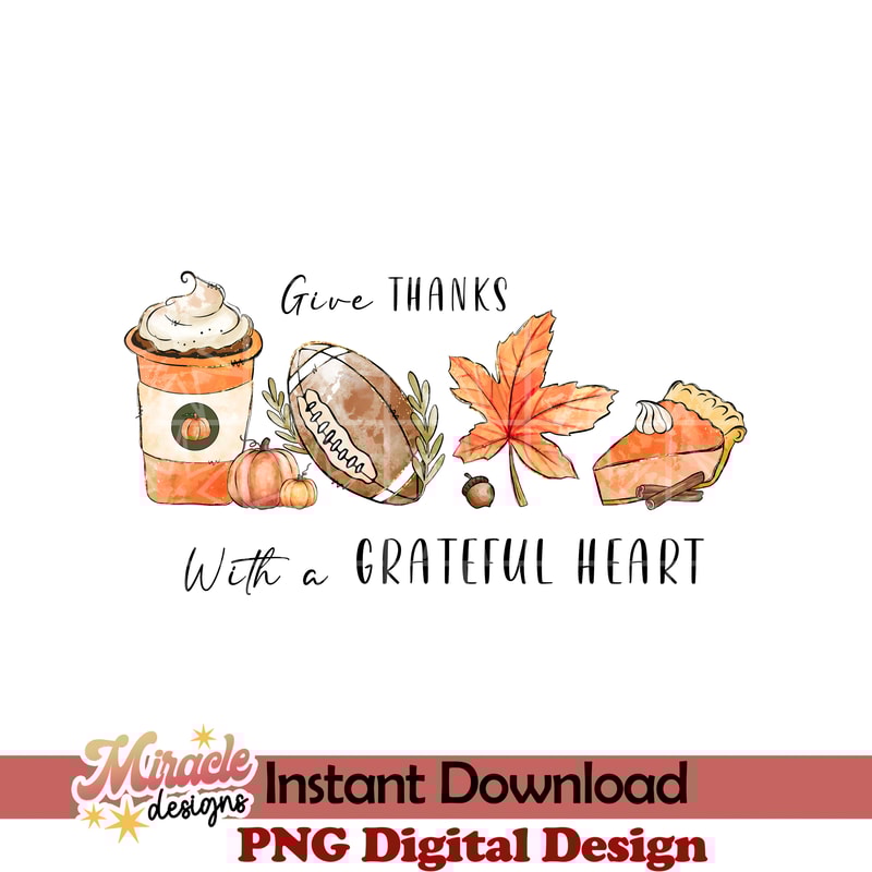 TG16092201-Give thanks with a grateful heart sublimation.jpeg